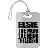 Elsie The Mom The Hero The Legend - Luggage Bag Tag