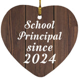 School Principal Since 2024 - Heart Ornament D