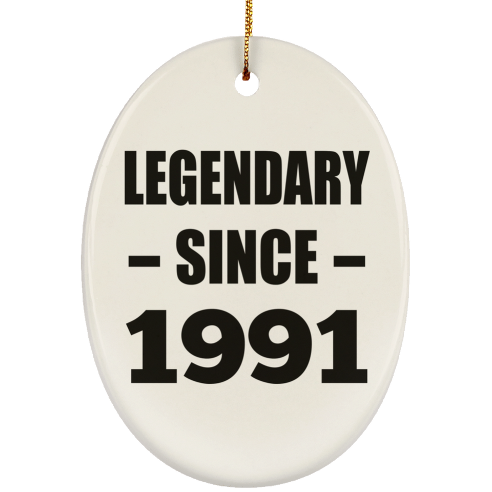 33rd Birthday Legendary Since 1991 - Oval Ornament