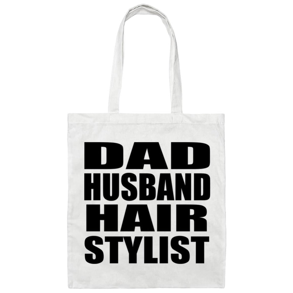 Dad Husband Hair Stylist - Tote Bag White