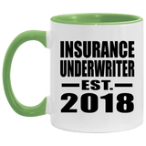 Insurance Underwriter Established EST. 2018 - 11oz Accent Mug Green