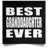 Best Granddaughter Ever - Poster Square