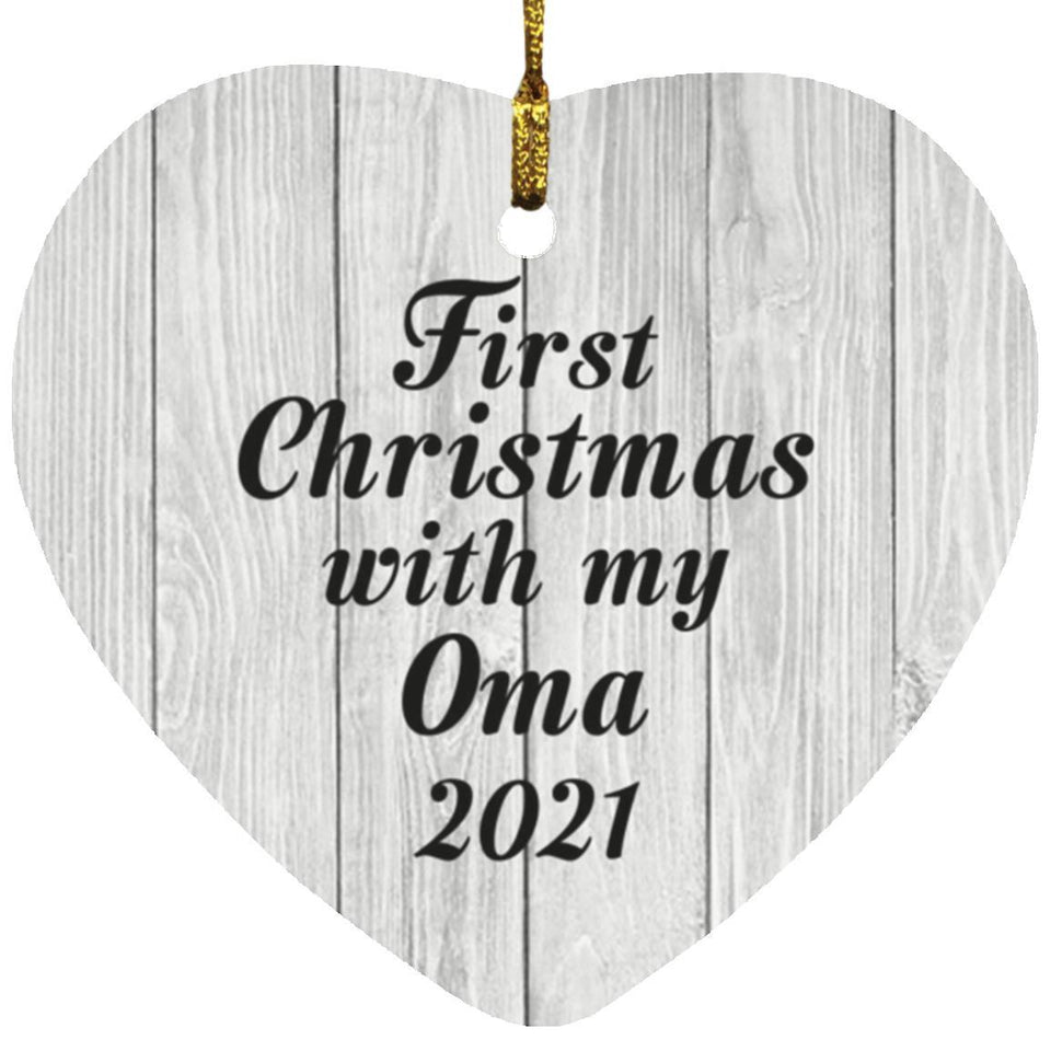 First Christmas With My Oma 2021 - Heart Ornament F