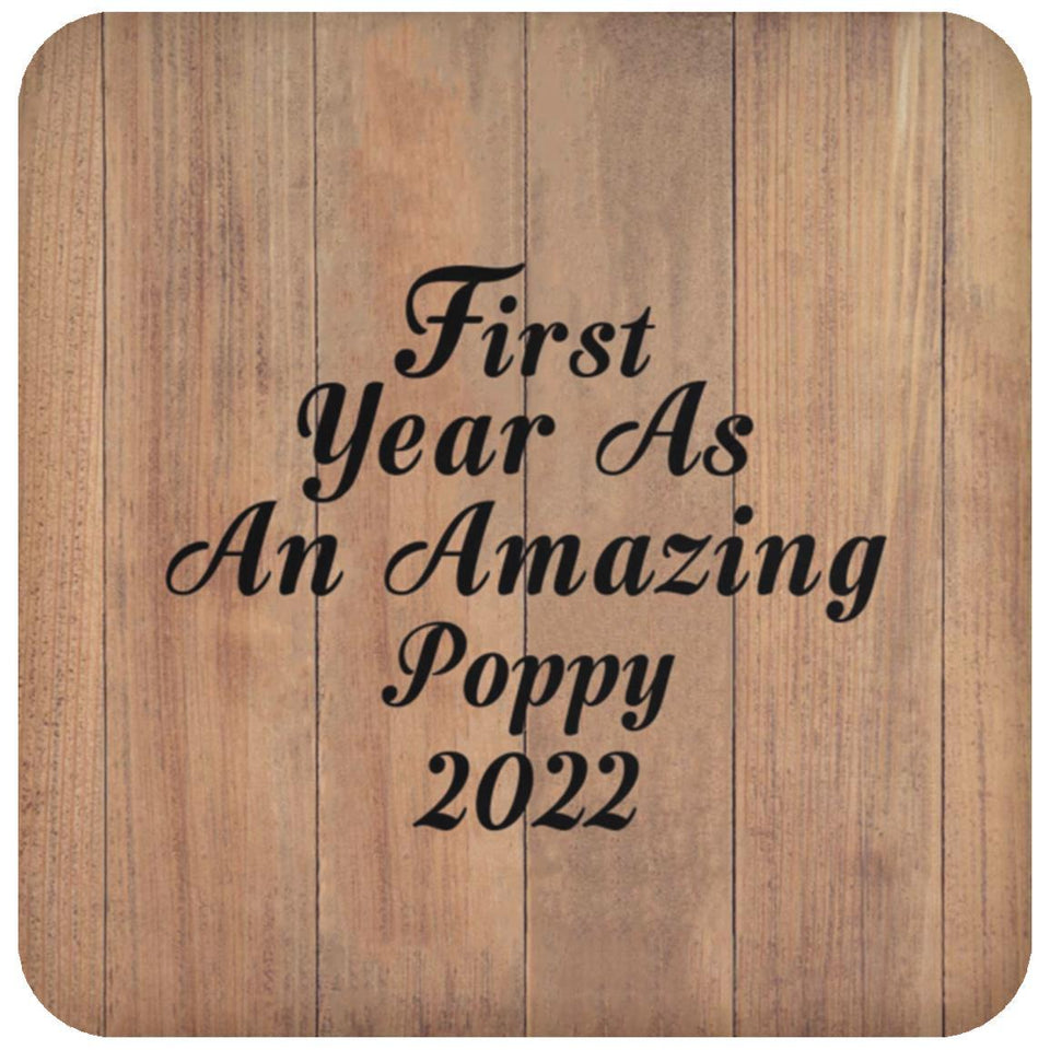 First Year As An Amazing Poppy 2022 - Drink Coaster C