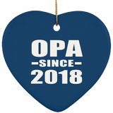 Opa Since 2018 - Heart Ornament