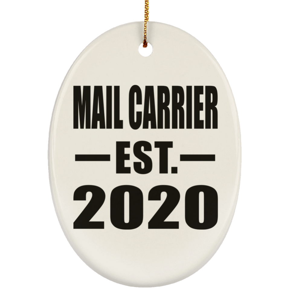 Mail Carrier Established EST. 2020 - Oval Ornament