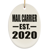 Mail Carrier Established EST. 2020 - Oval Ornament