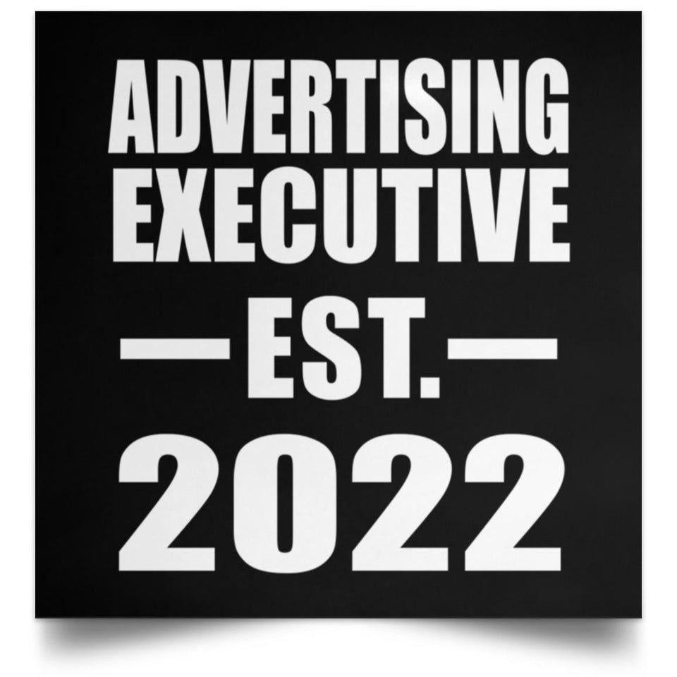 Advertising Executive Established EST. 2022 - Poster Square