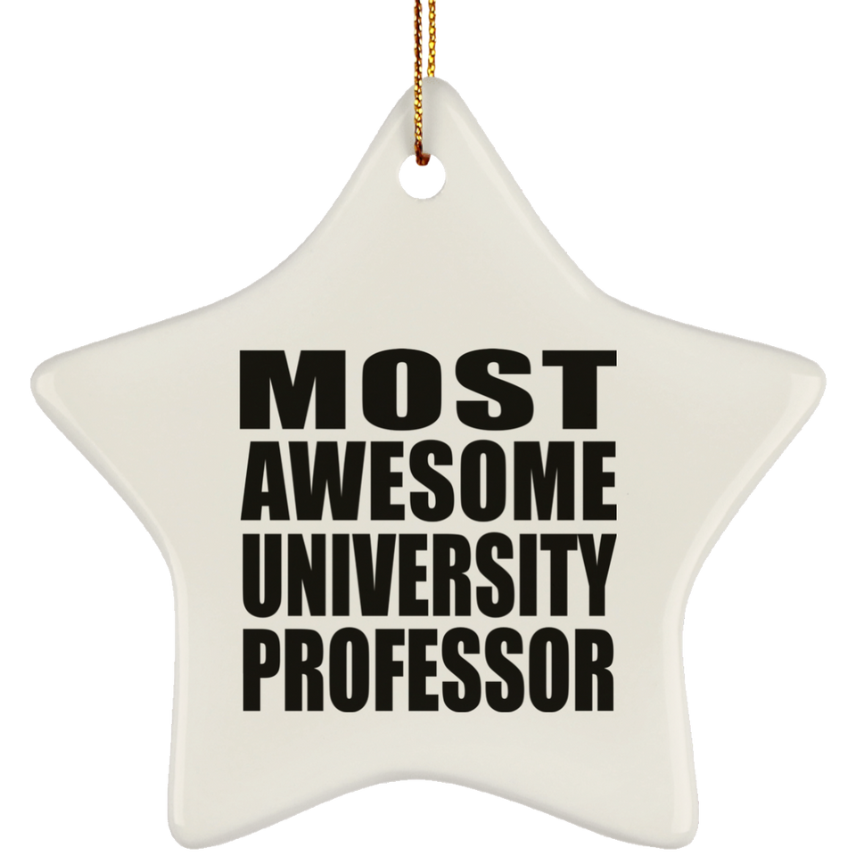 Most Awesome University Professor - Star Ornament