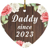 Daddy Since 2023 - Heart Ornament A