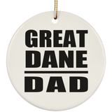 Great Dane Dad - Circle Ornament