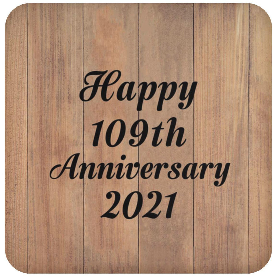 Happy 109th Anniversary 2021 - Drink Coaster C