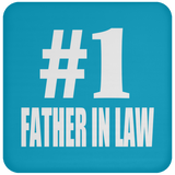 Number One #1 Father In Law - Drink Coaster