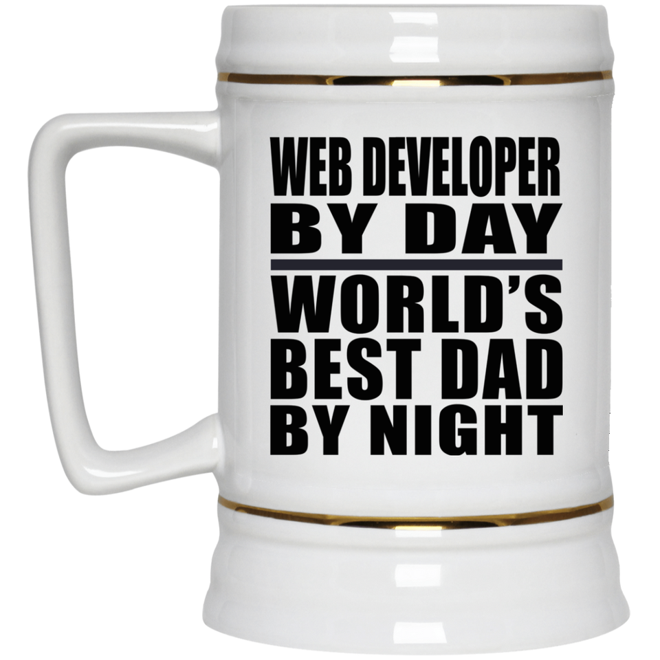 Web Developer By Day World's Best Dad By Night - Beer Stein