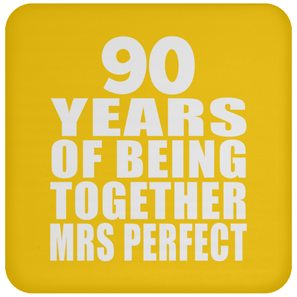 90th Anniversary 90 Years Of Being Mrs Perfect - Drink Coaster
