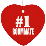 Number One #1 Roommate - Heart Ornament