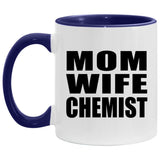 Mom Wife Chemist - 11oz Accent Mug Purple