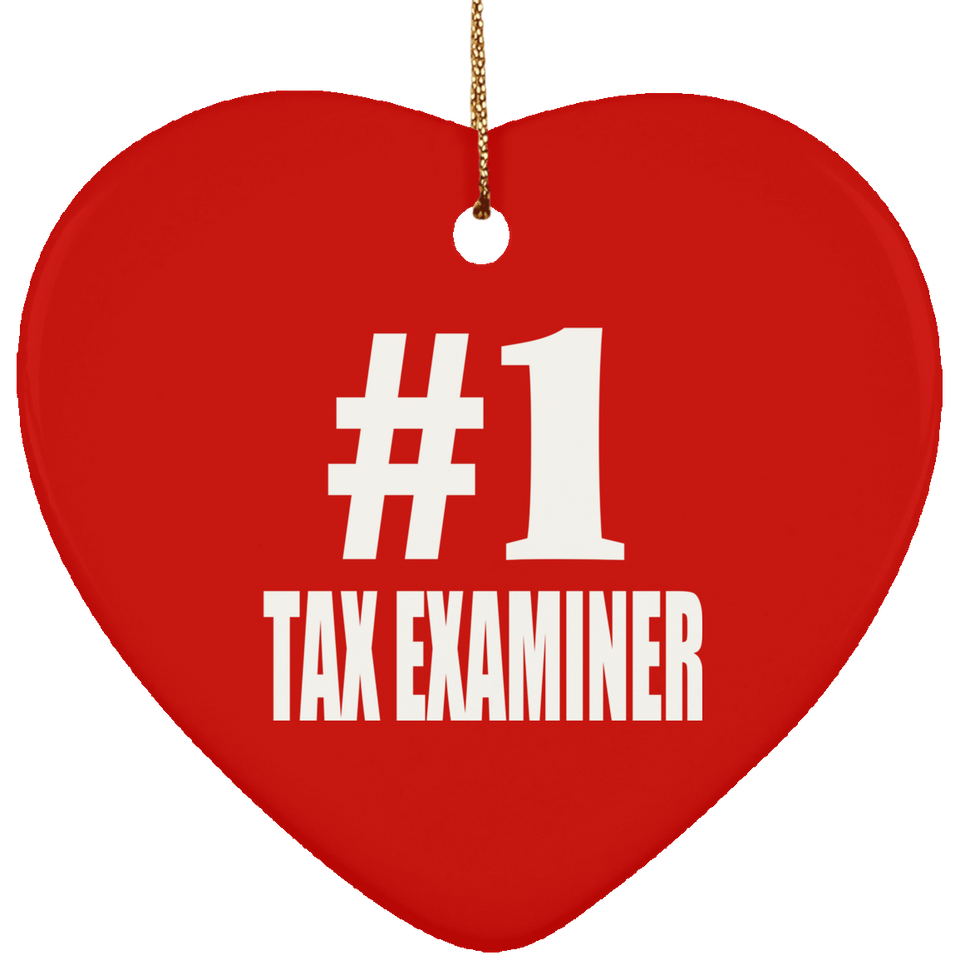 Number One #1 Tax Examiner - Heart Ornament