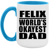 Felix World's Okayest Dad - 15oz Accent Mug Blue