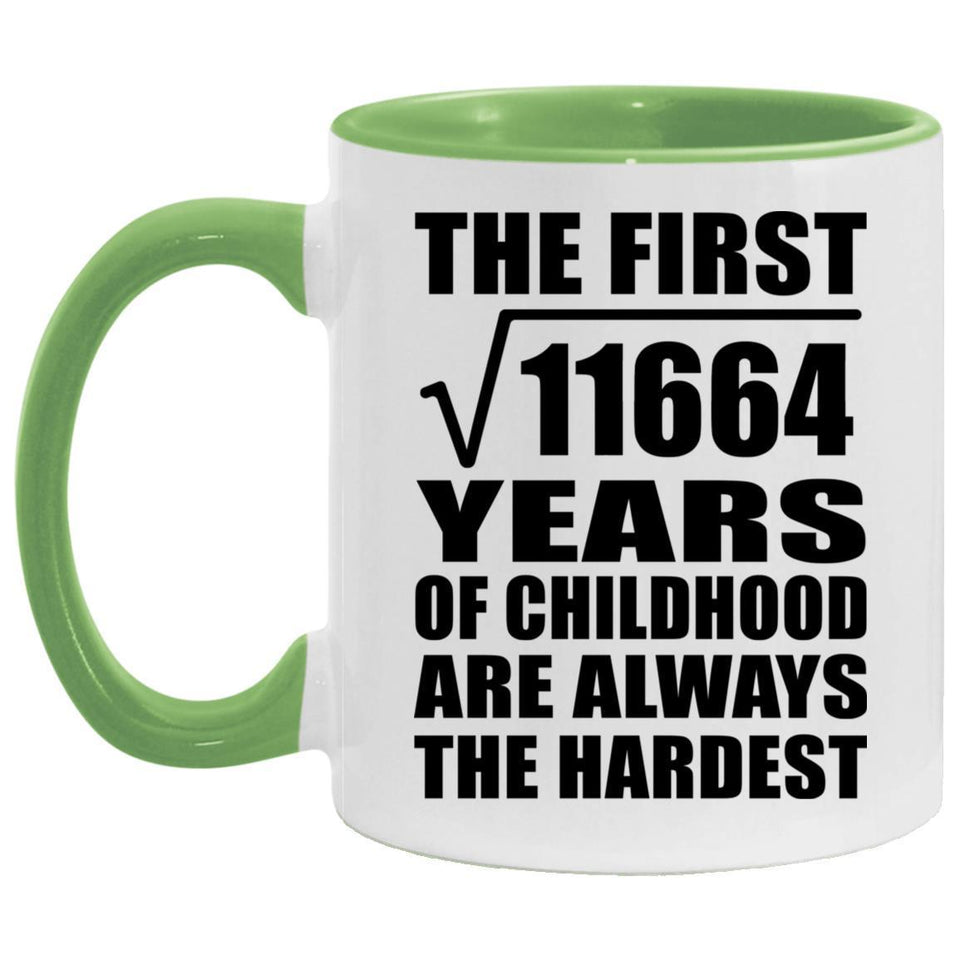 108th Birthday Square Root of 11664 Years of Childhood - 11oz Accent Mug Green