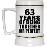 63rd Anniversary 63 Years Of Being Mr Perfect - Beer Stein