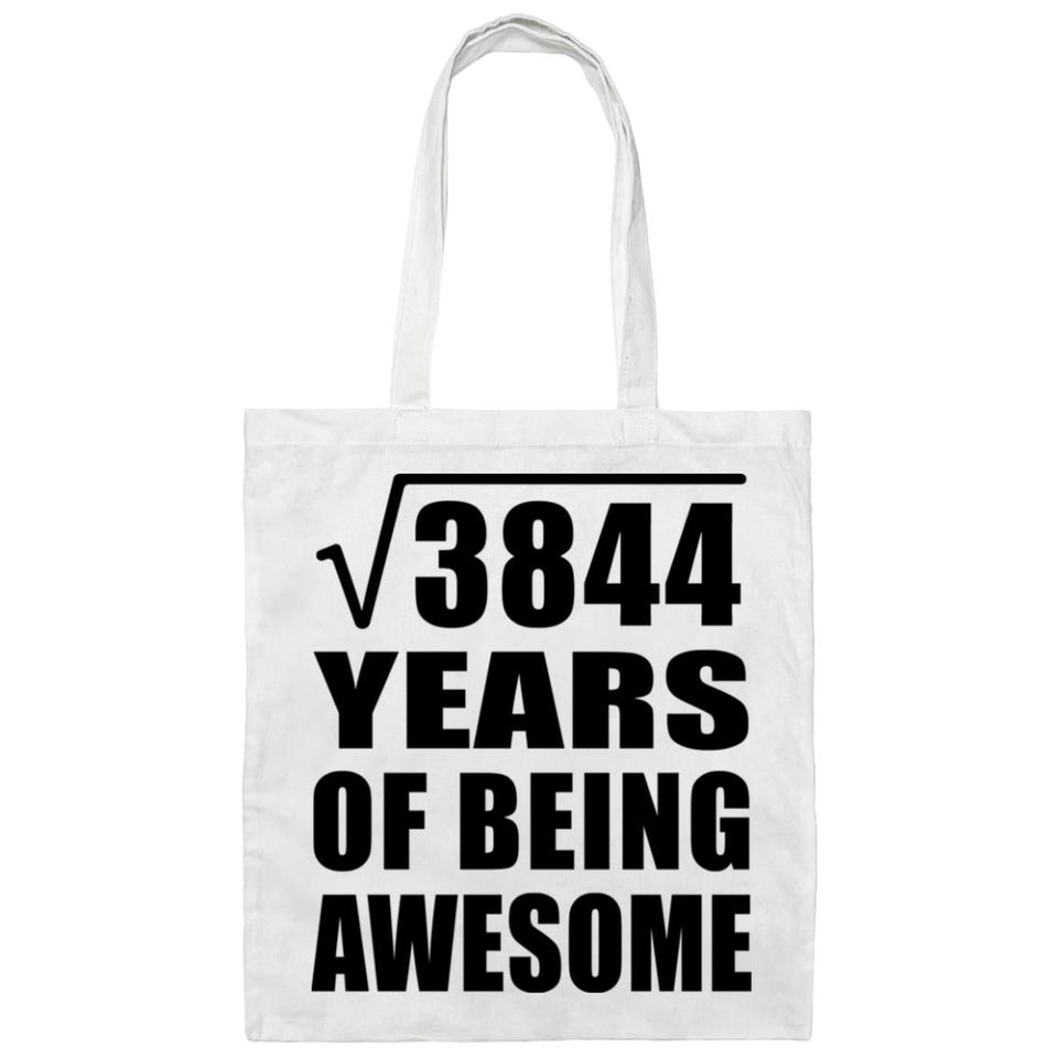 62nd Birthday Square Root of 3844 Years of Being Awesome - Tote Bag White