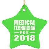 Medical Technician Established EST. 2018 - Star Ornament