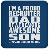 Proud Recruiter Dad Of Awesome Son - Drink Coaster