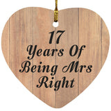 17th Anniversary 17 Years Of Being Mrs Right - Heart Ornament C