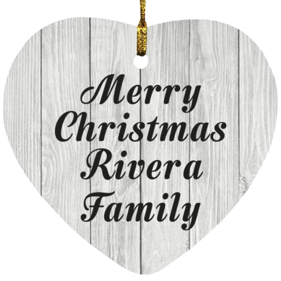 Merry Christmas Rivera Family - Heart Ornament F