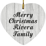 Merry Christmas Rivera Family - Heart Ornament F