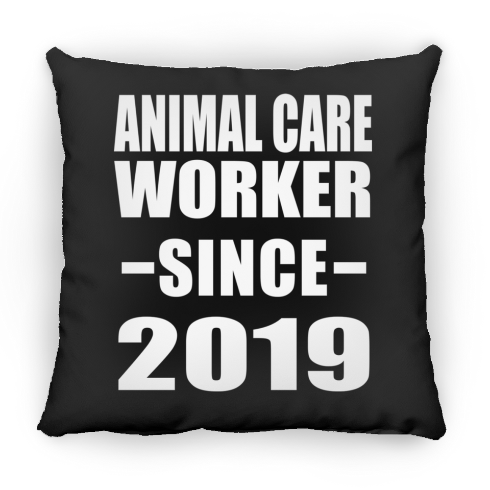 Animal Care Worker Since 2019 - Throw Pillow Black