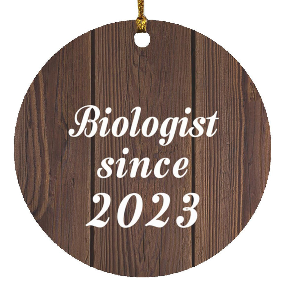 Biologist Since 2023 - Circle Ornament D