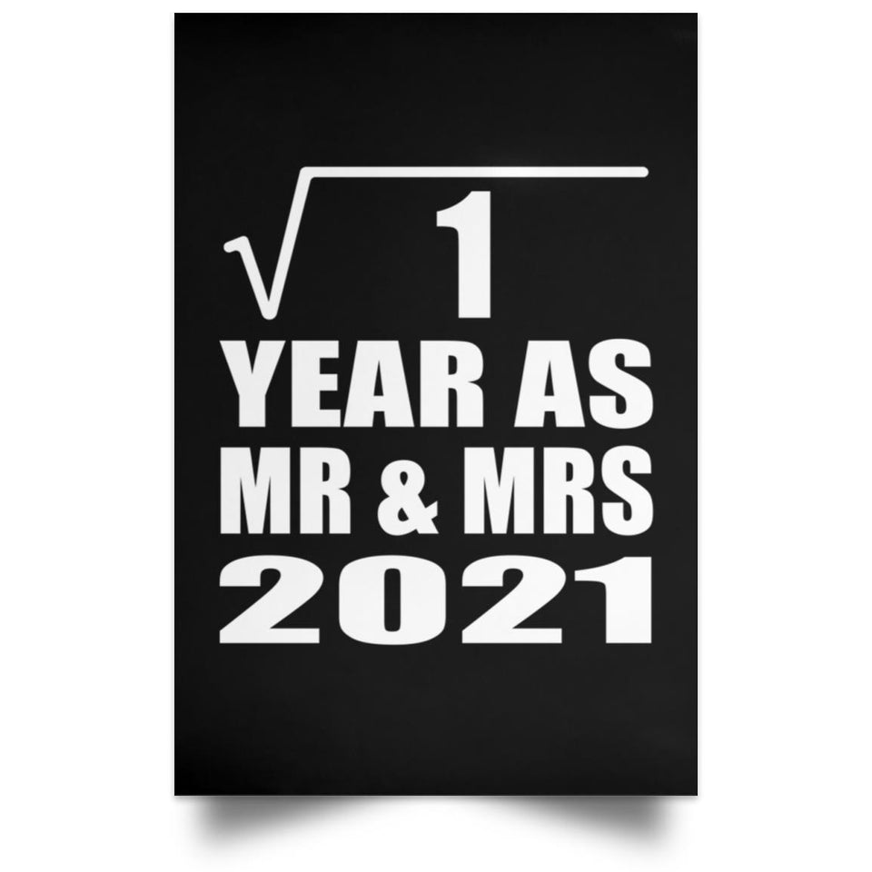 1st Anniversary Square Root of 1 Year As Mr & Mrs 2021 - Poster Portrait