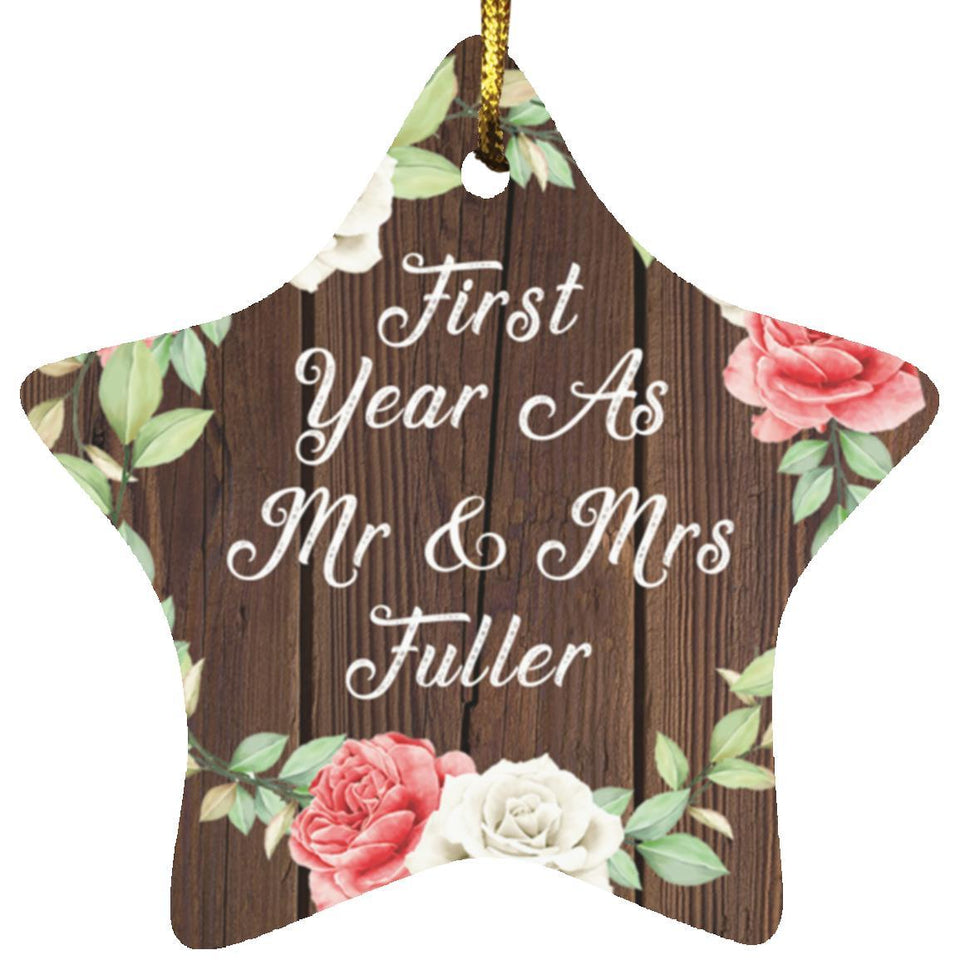 First Year As Mr & Mrs Fuller - Star Ornament A