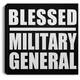 Blessed Military General - Canvas Square