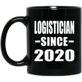 Logistician Since 2020 - 11oz Coffee Mug Black