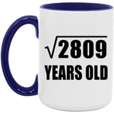 53rd Birthday Square Root of 2809 Years Old - 15oz Accent Mug Purple