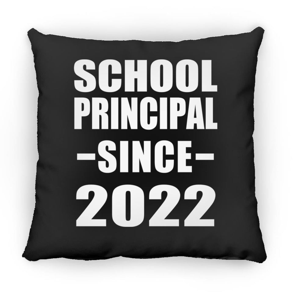 School Principal Since 2022 - Throw Pillow Black