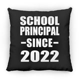 School Principal Since 2022 - Throw Pillow Black