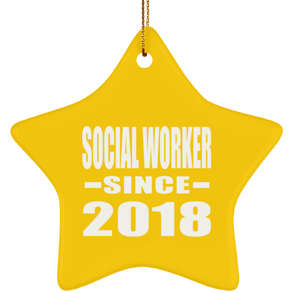 Social Worker Since 2018 - Star Ornament