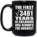 59th Birthday Square Root of 3481 Years of Childhood - 15oz Coffee Mug Black