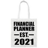 Financial Planner Established EST. 2021 - Tote Bag White