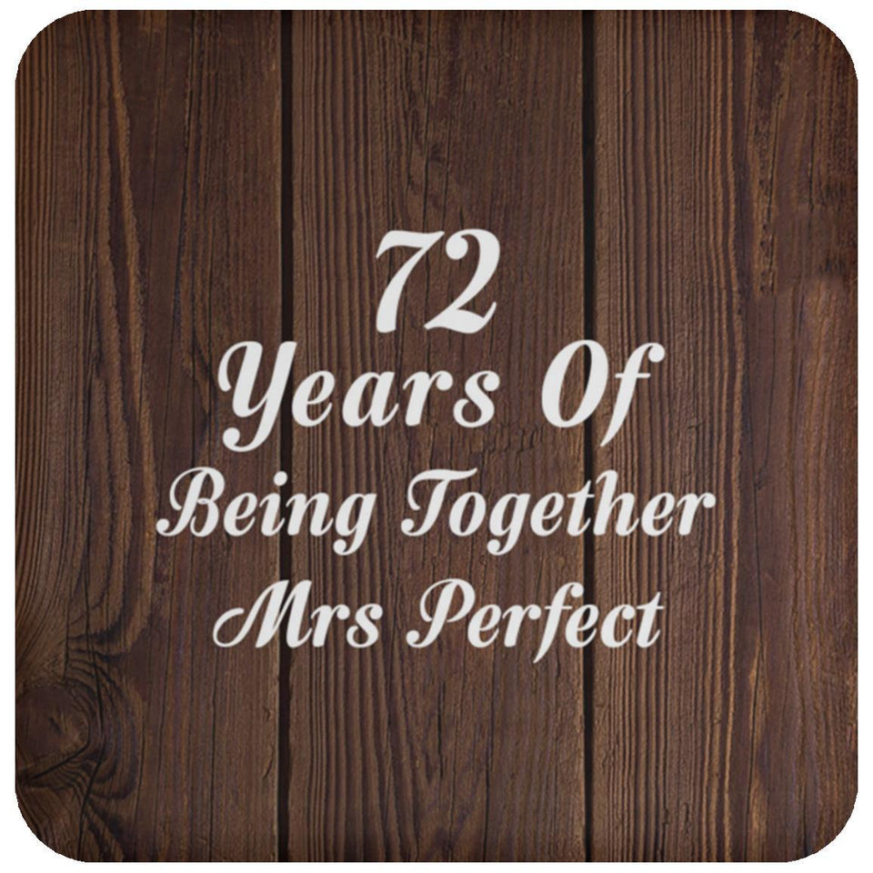 72nd Anniversary 72 Years Of Being Mrs Perfect - Drink Coaster D