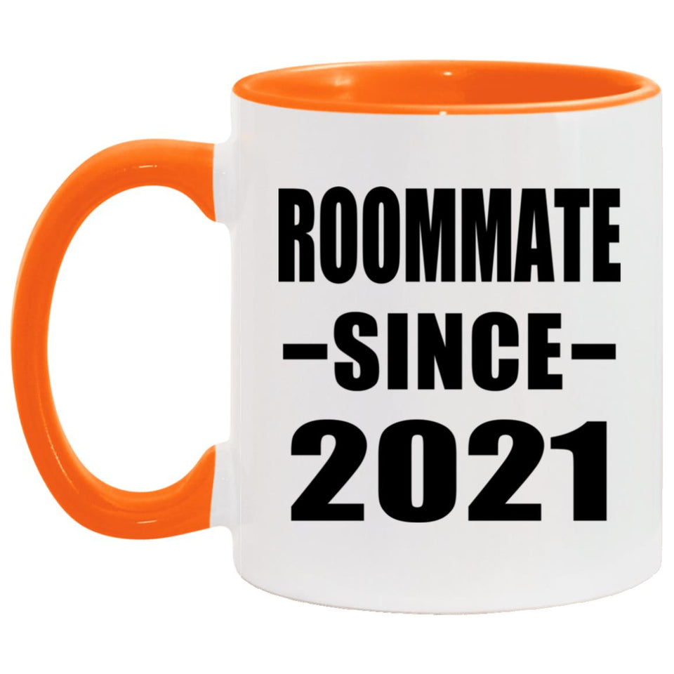 Roommate Since 2021 - 11oz Accent Mug Orange