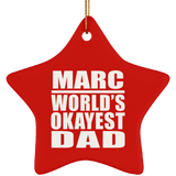 Marc World's Okayest Dad - Star Ornament