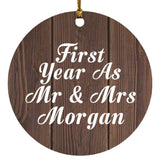 First Year As Mr & Mrs Morgan - Circle Ornament D
