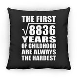 94th Birthday Square Root of 8836 Years of Childhood - Throw Pillow Black