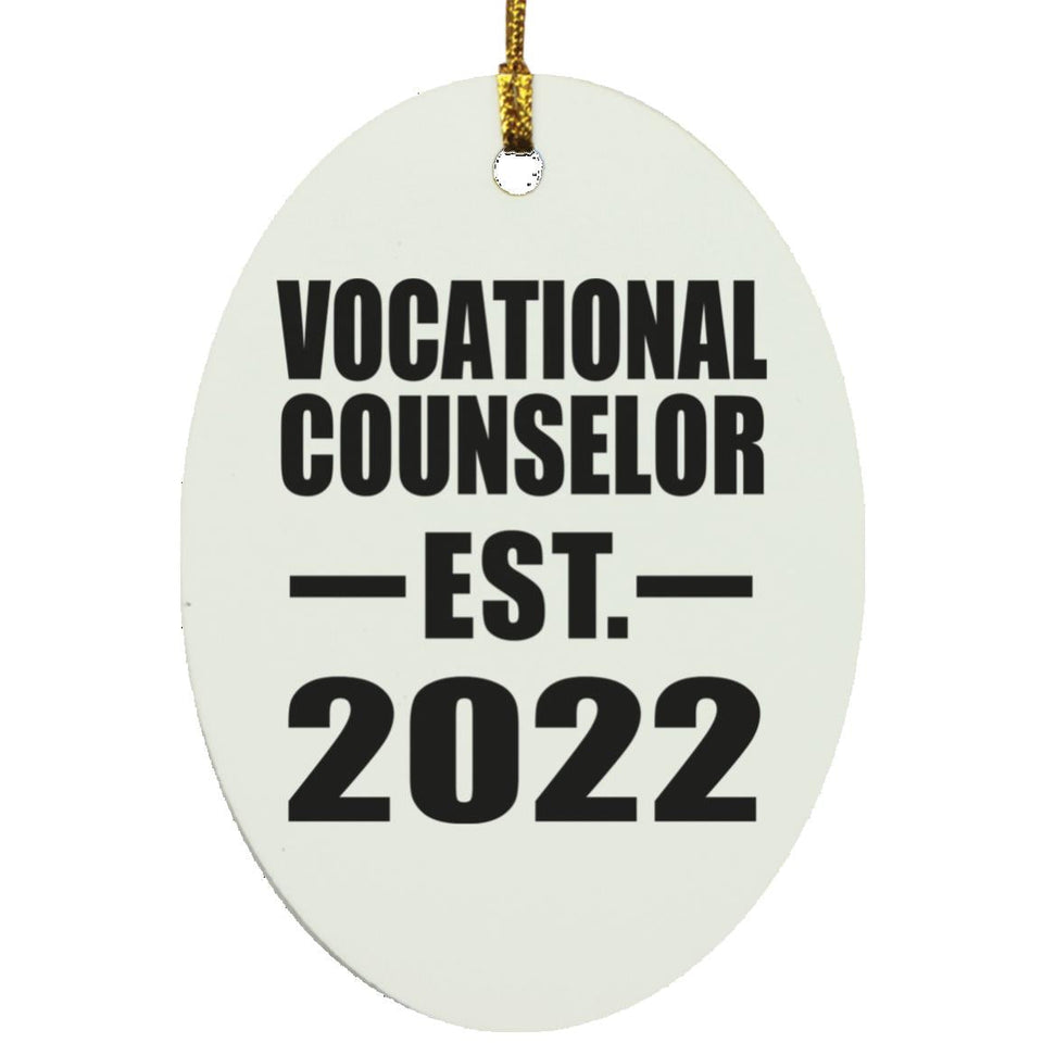 Vocational Counselor Established EST. 2022 - Oval Ornament
