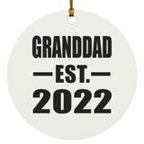 Granddad Established EST. 2022 - Circle Ornament